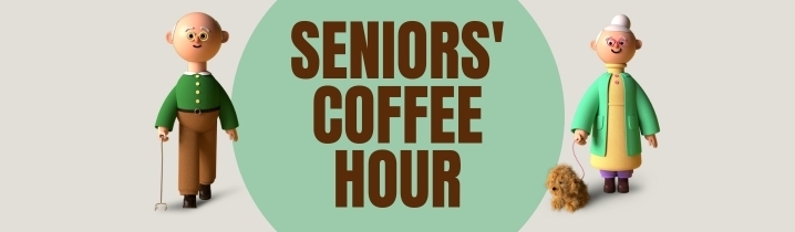 Seniors' Coffee Hour banner
