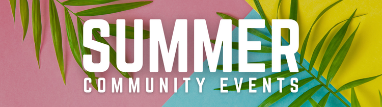 Summer Community Events