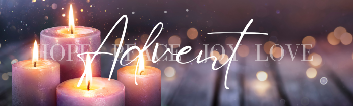 banner photo with the word advent with the words hope, peace, joy and love behind it. 