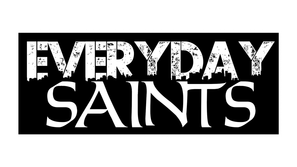 visual of the words "Everyday Saints"